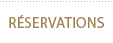 Réservations